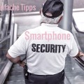 7 Tipps für ein sichereres Smartphone - FemNews.de